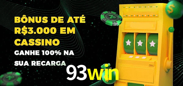 93win melhor bônus de depósito